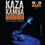 Kaza Kamba Pan African Theatre Festival Returns to The Market Theatre with a Powerful Celebration of Memory, Identity and African Storytelling